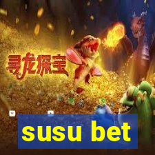 susu bet